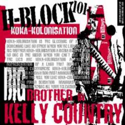 H-Block 101 : Koka-Kolonisation